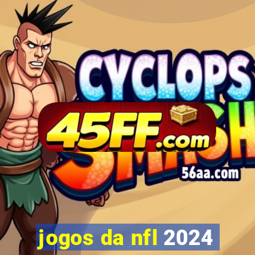 jogos da nfl 2024